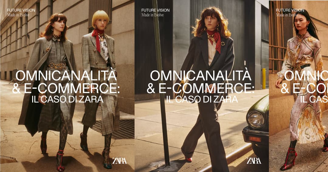 Omnicanalità & E-Commerce: Il Caso di Zara